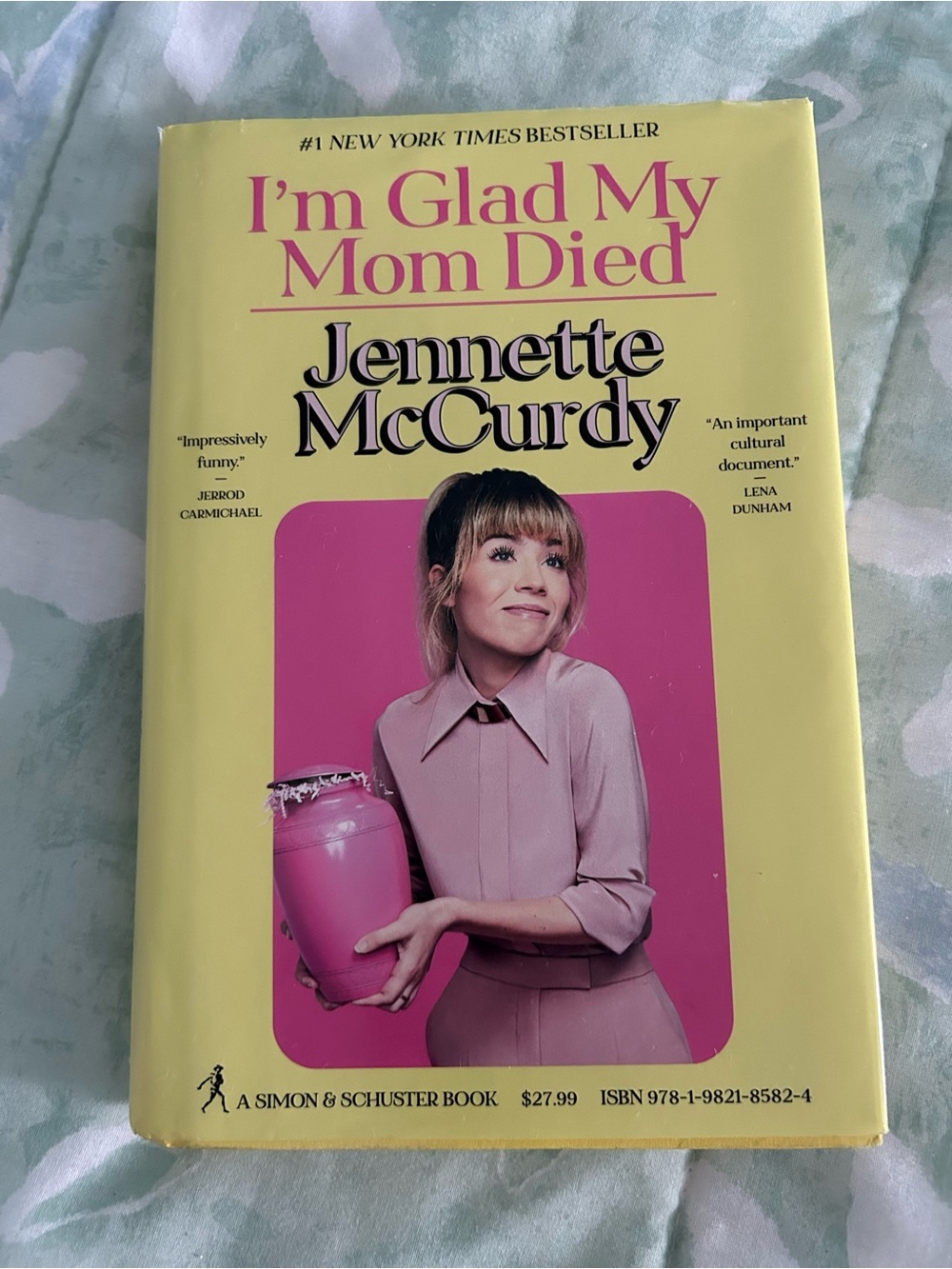 I’m Glad My Mom Died by Jeanette McCurdy